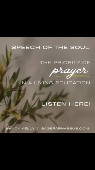 “Prayer is the key to open the day and the bolt to shut in the night.”
– Jeremy Taylor, The Golden Key

🙏🙏🙏🙏

Here’s a special Thanksgiving gift for you! I am finally posting my Prayer talk from the 2024 LER. After much encouragement from many of you, I felt I was ready for it to be out there. Well, that and some prodding by the Spirit. It felt so personal after the events in my life over the past year but I know it will touch some hearts. Follow the link in profile to the post with the audio.

https://sageparnassus.com/speech-of-the-soul-the-priority-of-prayer-in-a-living-education/

#prayer
#charlottemason
#livingeducationretreat
#charlottemasoneducation